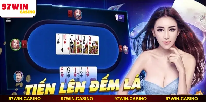 Bật mí bí quyết thắng to ở tựa game tiến lên đếm lá tại 97WIN