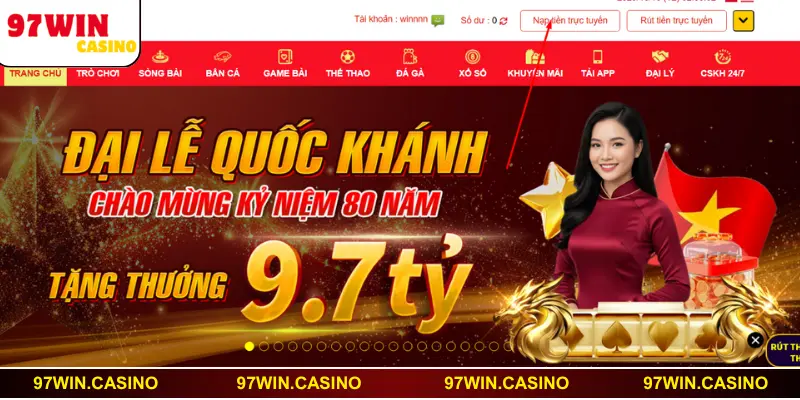 Giới thiệu đôi nét về dịch vụ nạp tiền 97WIN