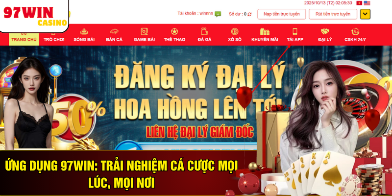 Ứng Dụng 97WIN: Trải Nghiệm Cá Cược Mọi Lúc, Mọi Nơi